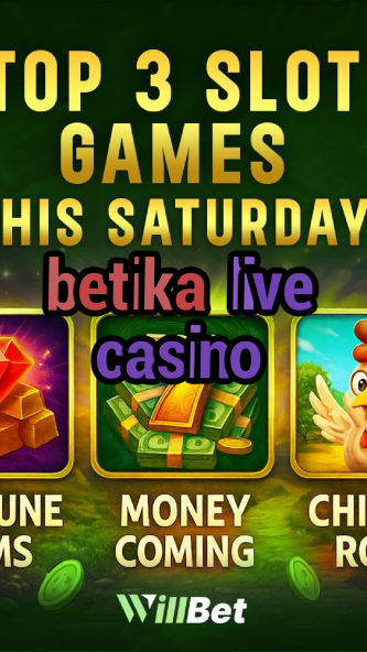 betika live casino-buildcasinogames.igamblingorder.com